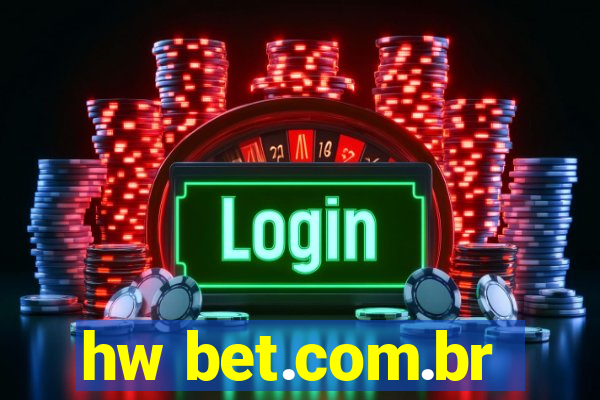 hw bet.com.br